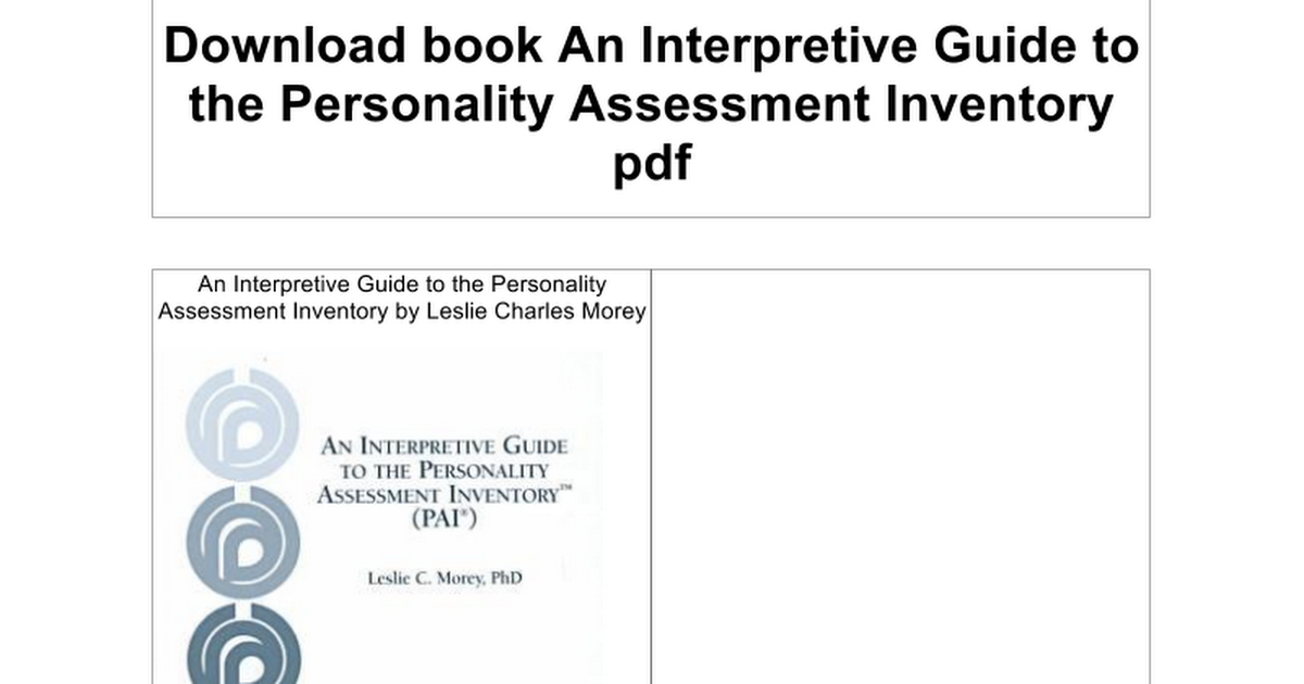 an-interpretive-guide-to-the-personality-assessment-inventory-google-docs