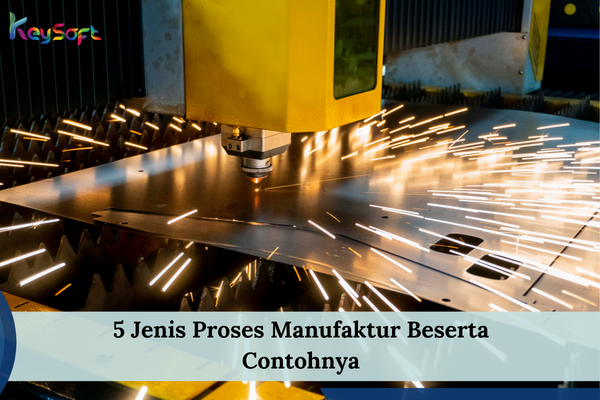 Proses Manufaktur