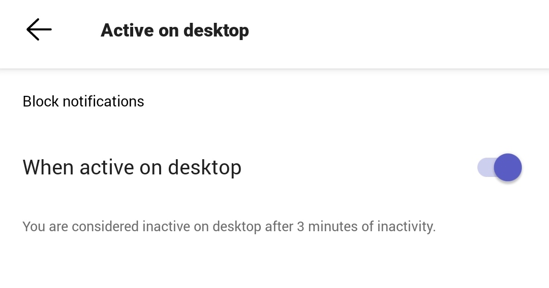 Toggle on when active on desktop to make sure you receive Microsoft Teams notifications