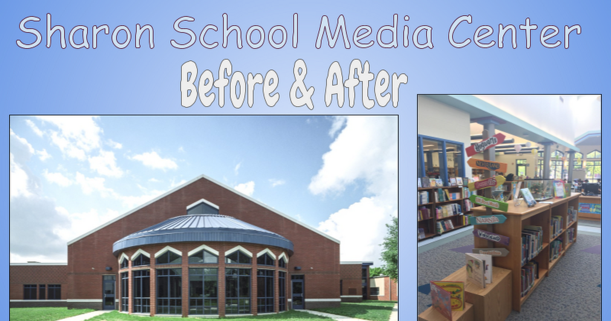 SES Media Center Before and After