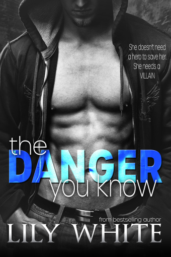 The Danger You Know Cover
