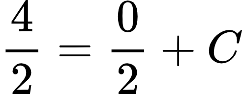 {"code":"\\begin{align*}\n{\\frac{4}{2}}&={\\frac{0}{2}+C}\t\n\\end{align*}","type":"align*","font":{"color":"#000000","size":10,"family":"Arial"},"id":"24-2-1-1-0-1-1","ts":1603792472451,"cs":"znVXQb9zO0XKSe7QetCfnA==","size":{"width":81,"height":32}}