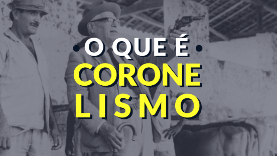 Coronelismo: entenda o conceito - Politize!