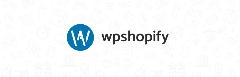 Plugin WP Shopify WordPress