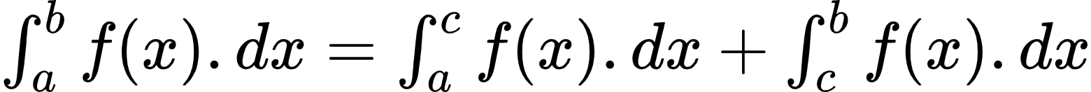 {"type":"$","code":"$\\int_{a}^{b}f\\left(x\\right).dx=\\int_{a}^{c}f\\left(x\\right).dx+\\int_{c}^{b}f\\left(x\\right).dx$","font":{"size":10,"family":"Arial","color":"#000000"},"id":"1-2-2","ts":1602493604045,"cs":"i5/s8j6kPci7mHgn0Zayxg==","size":{"width":260,"height":21}}