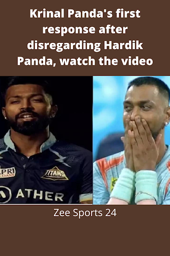 Krinal Panda's first response after disregarding Hardik Panda, watch the video