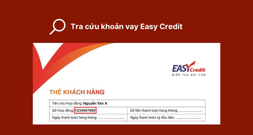 Tra cứu khoản vay Easy Credit như thế nào?