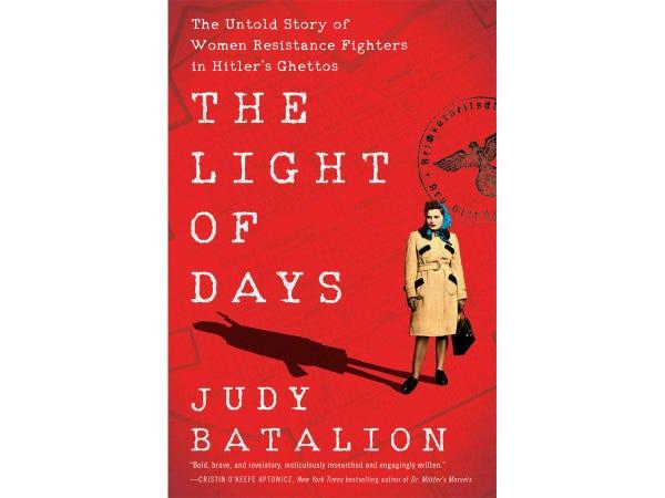 The cover of The Light of Days: The Untold Story by Judy Batalion