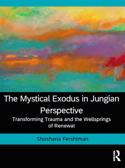 The Mystical Exodus in Jungian Perspective: 