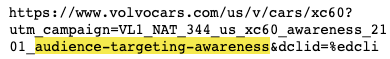 Example Volvo car ad clickthrough URL, with UTM query string parameters for audience targeting showing it is an 