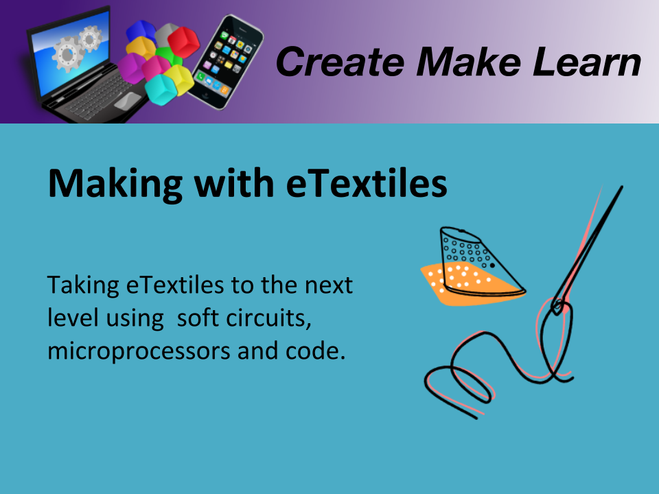 CML Workshop Slide Intermediate eTextile.png