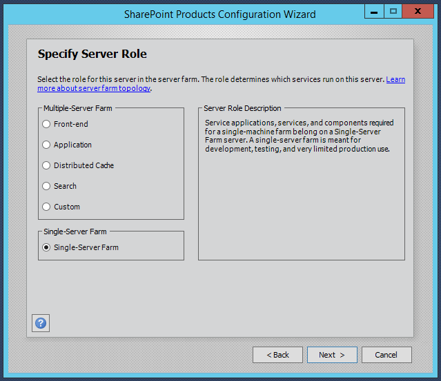 SharePoint 2016 Configuration Wizard - Server Role Settings