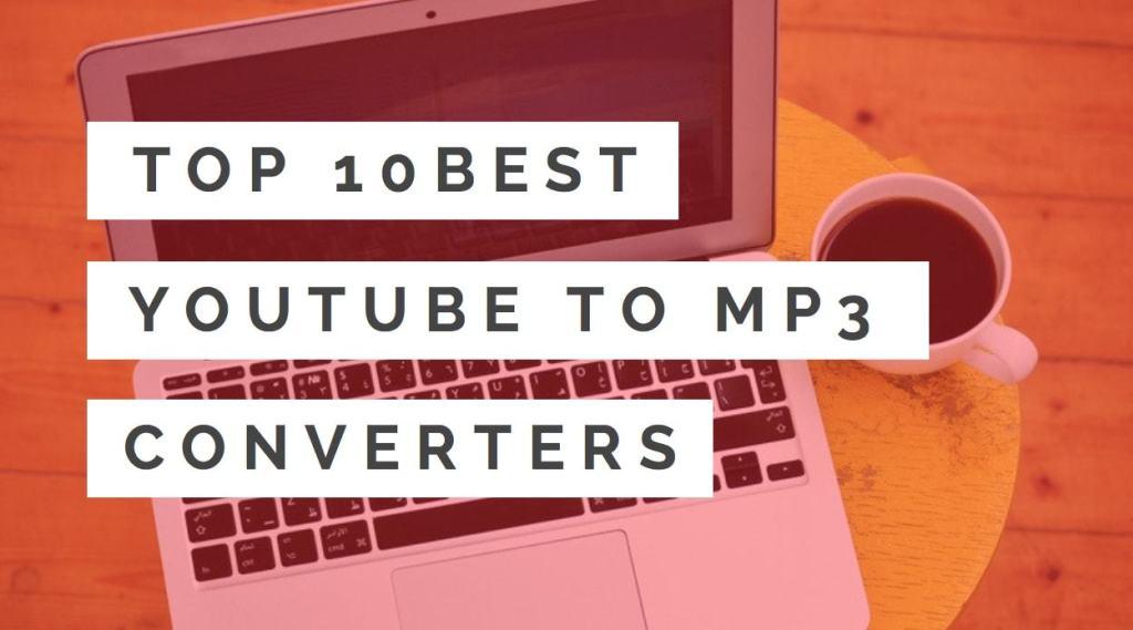 Best-YouTube-to-MP3-Converters