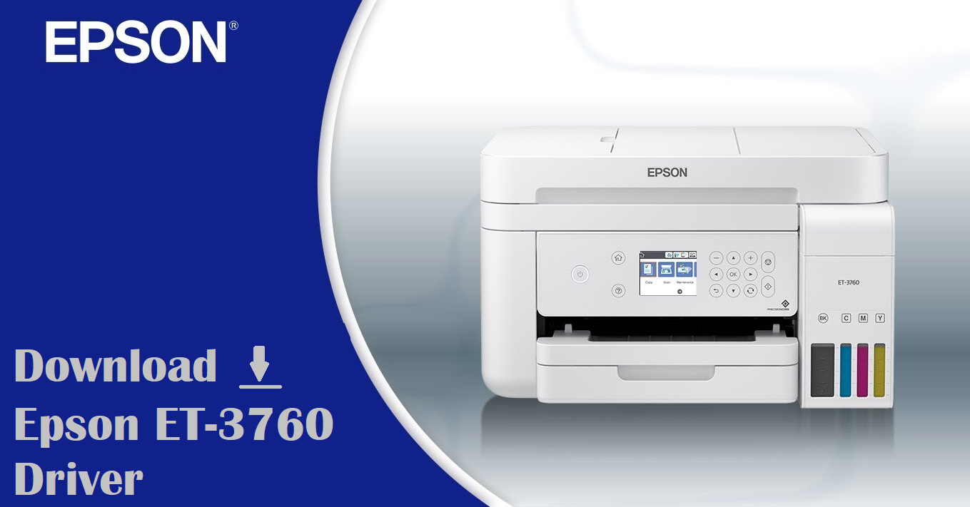 Epson ET-3760 Driver Download
