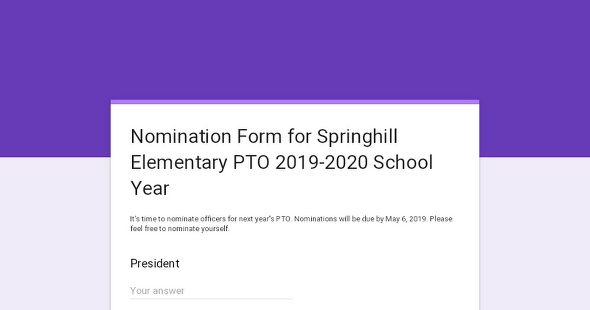 Nomination Form for Springhill Elementary PTO 2019-2020 School Year 
