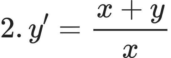 {"type":"align*","id":"2-0","code":"\\begin{align*}\n{2.\\,y^{\\prime }}&={\\frac{x+y}{x}}\t\n\\end{align*}","font":{"family":"Arial","size":10,"color":"#222222"},"ts":1603968267128,"cs":"agCEmHaGfeZlpuFSPjh3pQ==","size":{"width":90,"height":30}}