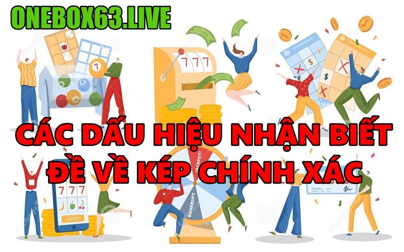  đề về kép đánh con gì, đề về kép là gì
