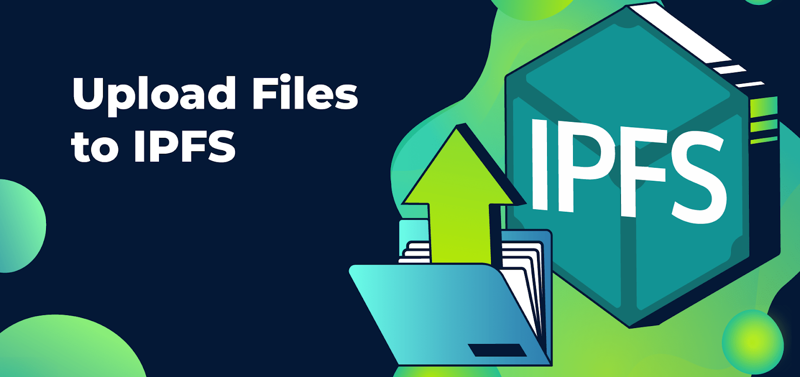 Title - Upload Files to IPFS