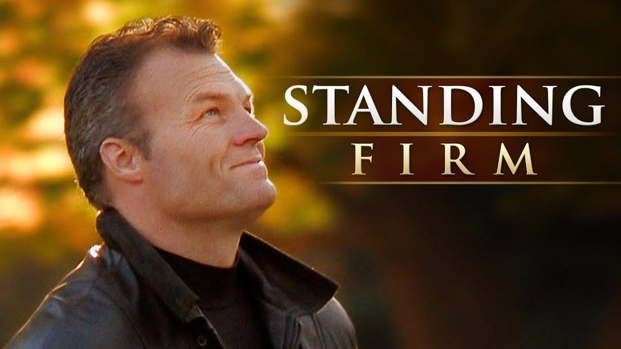 Standing Firm | Full Movie | God's Sovereignty In Our Struggles - YouTube