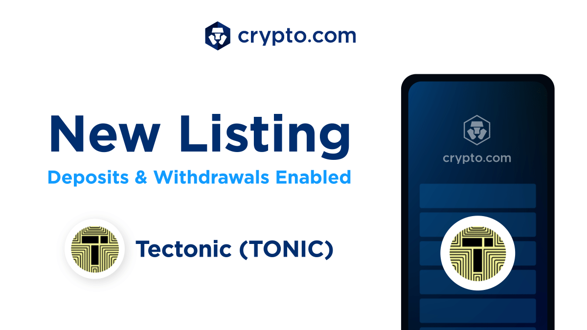 Crypto.com App Lists Tectonic (TONIC)