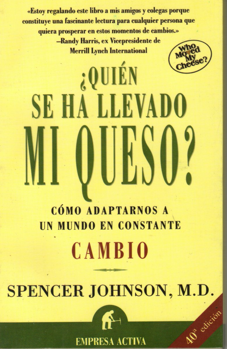 ¿Quién se ha llevado mi queso? PDF