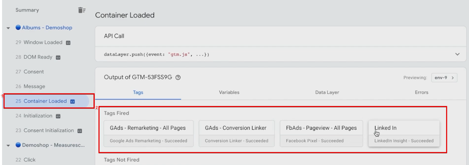 Analyze the fired Tags from the container loaded section of the GTM preview window
