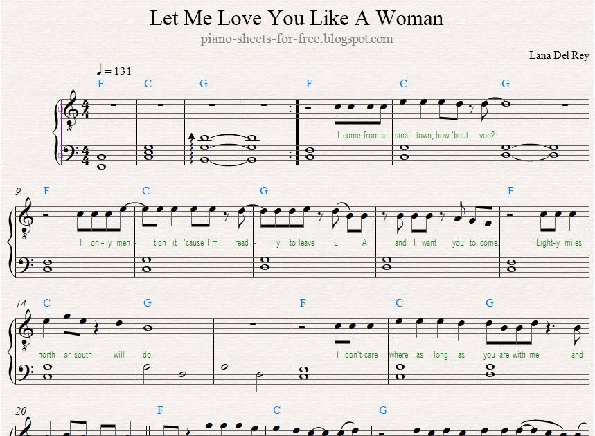 Piano Sheets Lana Del Rey Let Me Love You Like Woman.