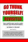 Go Thunk Yourself Revisited - a route to freedom and peace Go Thunk Yourself Revisited - a route to freedom and peace