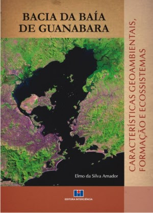 Bacia da Baía de Guanabara: Características Geoambientais, Formação e Ecossistemas