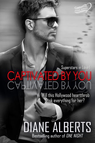 Captivated by You (Superstars in Love Series) by Diane Alberts Captivated by You (Superstars in Love Series) by Diane Alberts