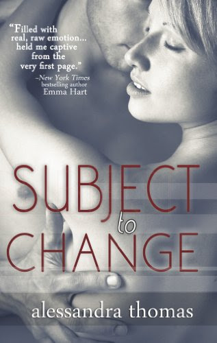 Subject to Change (Picturing Perfect) by Alessandra Thomas Subject to Change (Picturing Perfect) by Alessandra Thomas