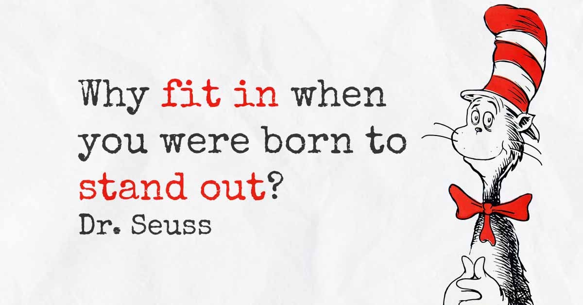 Dr.seuss Quote About Being Weird : Weirdness Dr. Seuss Love Quote 12x12