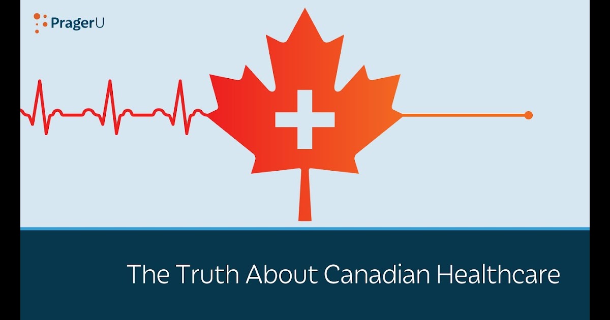 the-truth-about-canadian-healthcare