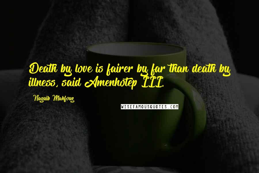 Naguib Mahfouz Quotes : Top 100 Mahfouz Quotes Sayings
