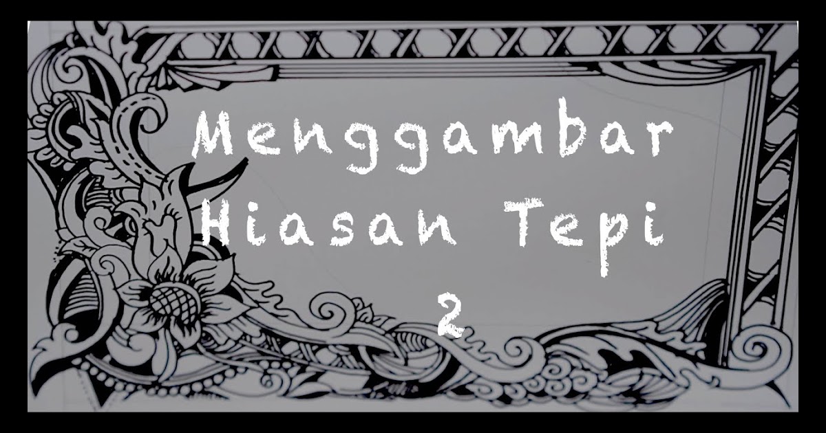 Hiasan Pinggir Bingkai Kaligrafi Yang Mudah Ditiru / Bingkai Kaligrafi