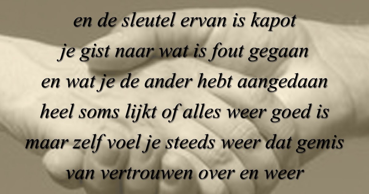 Nederlandse Quotes Liefdesverdriet Liefdes Citaten