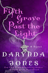 Fifth Grave Past the Light (Charley Davidson, #5)