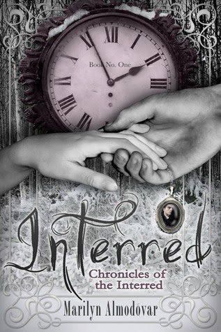Interred (Chronicles of the Interred, #1)