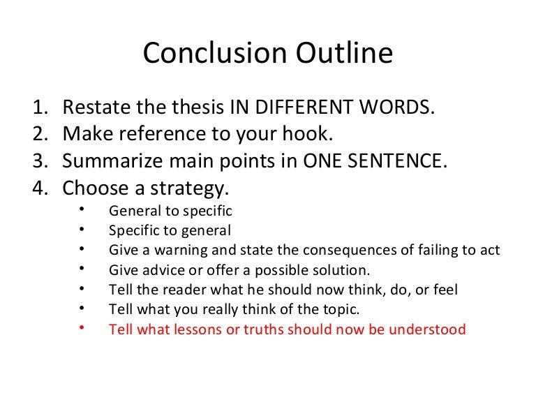How do you start a well-structured conclusion?