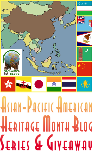 Asian-Pacific American Heritage Month Blog Hop 2017 | Multicultural Kid Blogs