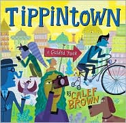 Tippintown by Calef Brown: Book Cover