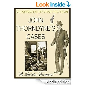 JOHN THORNDYKE'S CASES (illustrated, detective mysteries)