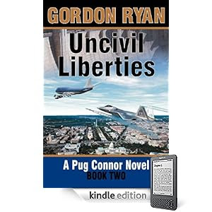 Uncivil Liberties (A Pug Connor Novel #2)