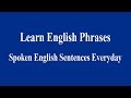 Spoken English Sentences Everyday 