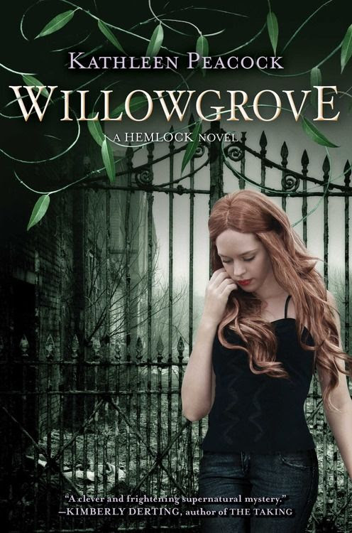 Willowgrove (Hemlock #3) by Kathleen Peacock