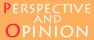 perspective and opinion