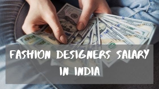 Fashion Designer Salary In India - The demand for graphic designers is ...