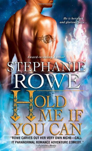 Hold Me If You Can (Soulfire #3)