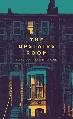 Descargar Ebook The Upstairs Room de Kate Murray-Browne PDF [ePub Mobi