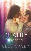 Duality: Vol 2, Euphoria (A New Adult Paranormal Romance)